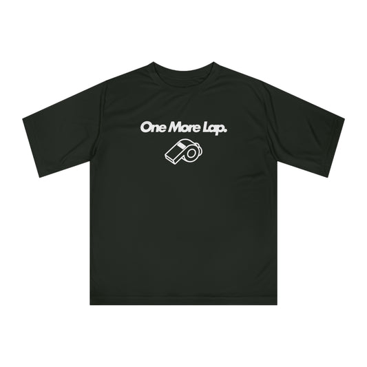 One More Lap Performance T-Shirt — Running & Fitness Tee with Whistle Graphic