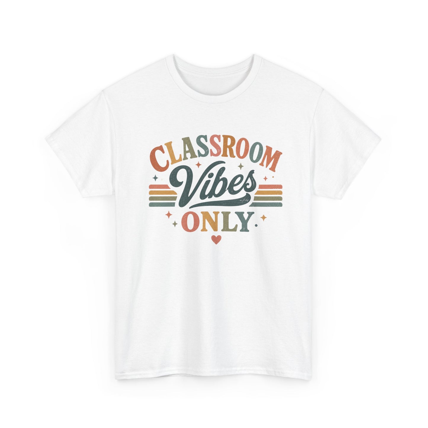 Classroom Vibes Only T-Shirt — Retro Teacher Tee for Educators & School Staff