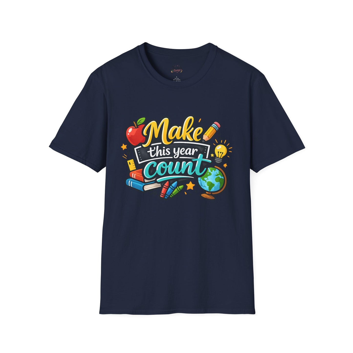 'Make This Year Count' Motivational Teacher & Student Back-to-School Tee