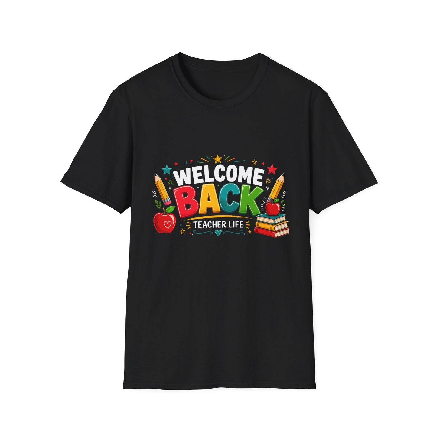 Welcome Back Teacher Life - Unisex Softstyle T-Shirt